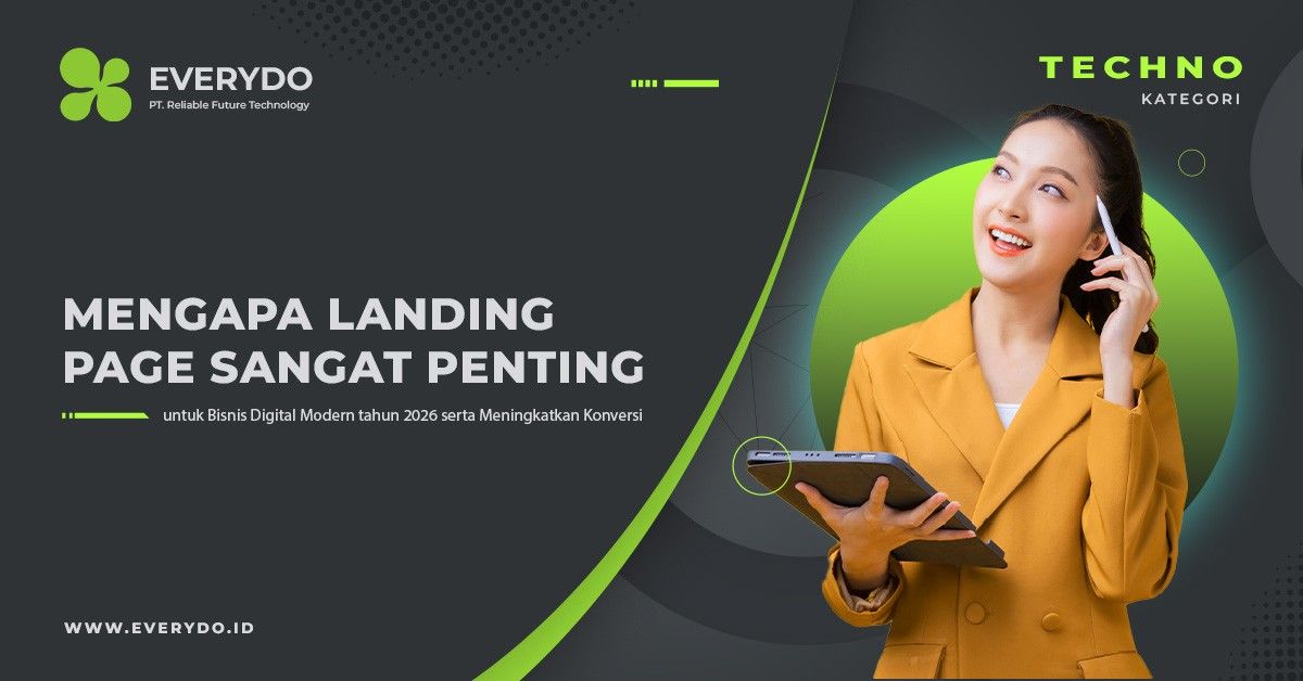 Mengapa Landing Page Sangat Penting untuk Bisnis Digital Modern 2026